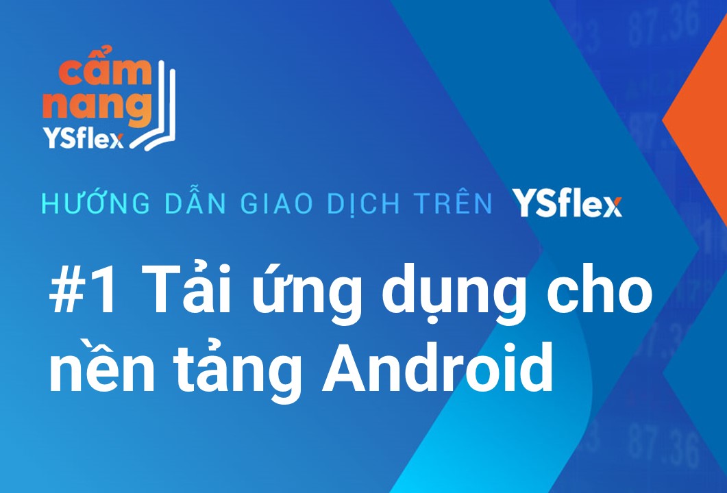 Tải ứng dụng cho nền tải Android